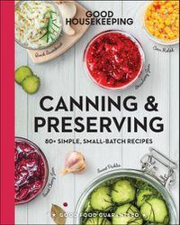 Cover image for Good Housekeeping Canning & Preserving