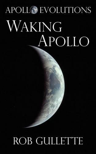 Cover image for Waking Apollo