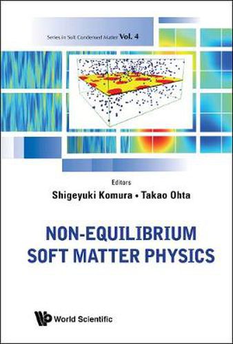Cover image for Non-equilibrium Soft Matter Physics