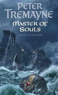 Cover image for Master Of Souls (Sister Fidelma Mysteries Book 16): A chilling historical mystery of secrecy and danger