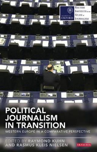 Cover image for Political Journalism in Transition: Western Europe in a Comparative Perspective