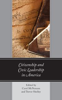 Cover image for Citizenship and Civic Leadership in America