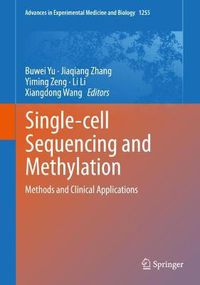 Cover image for Single-cell Sequencing and Methylation: Methods and Clinical Applications