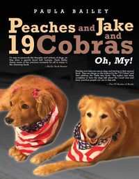 Cover image for Peaches and Jake and 19 Cobras Oh, My!