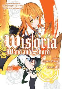 Cover image for Wistoria: Wand and Sword 4