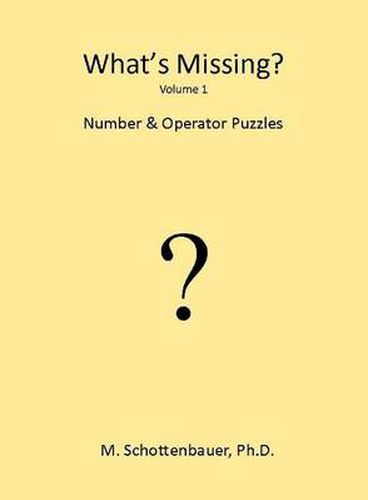 Cover image for What's Missing?: Number & Operator Puzzles