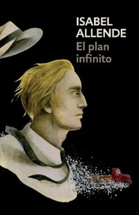 Cover image for El plan infinito / The Infinite Plan: Spanish-language edition of The Infinite Plan