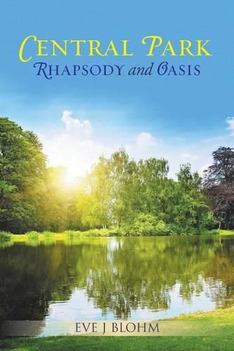 Cover image for Central Park Rhapsody and Oasis