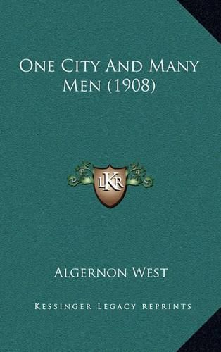 Cover image for One City and Many Men (1908)