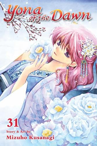 Cover image for Yona of the Dawn, Vol. 31