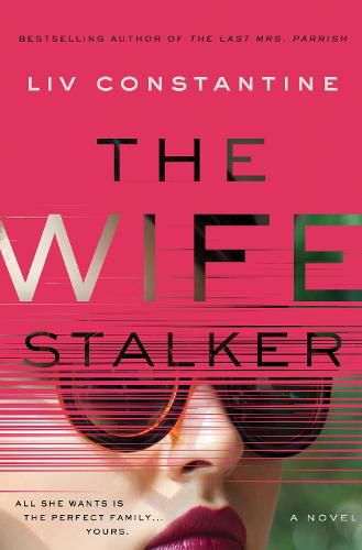 The Wife Stalker