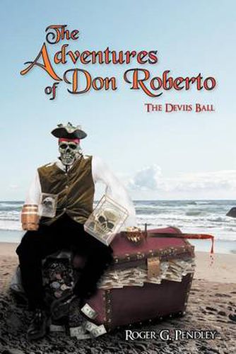 Cover image for The Adventures of Don Roberto: The Devil's Ball