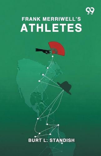 Cover image for Frank Merriwell's AthletesOr The Boys Who Won (Edition1)