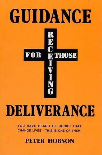 Cover image for Guidance for Those Receiving Deliverance