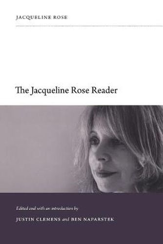 The Jacqueline Rose Reader