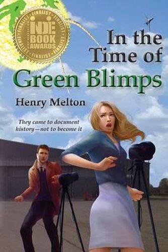 Cover image for In the Time of Green Blimps