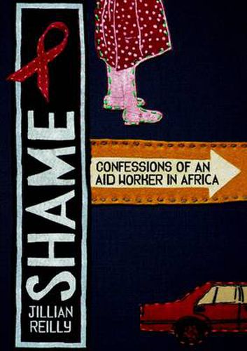 Cover image for Shame - Confessions of an Aid Worker in Africa