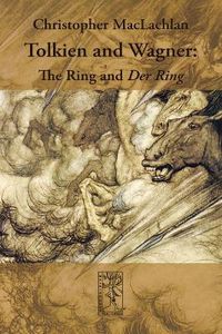 Cover image for Tolkien and Wagner: The Ring and Der Ring