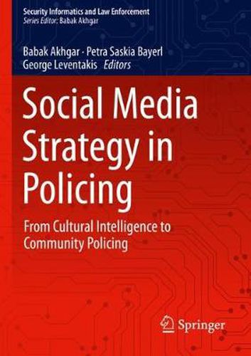 Cover image for Social Media Strategy in Policing: From Cultural Intelligence to Community Policing