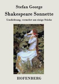 Cover image for Shakespeare. Sonnette: Umdichtung, vermehrt um einige Stucke