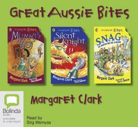 Cover image for Great Aussie Bites: Mummy's Boy, S.N.A.G, Silent Knight