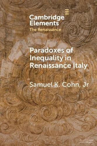 Paradoxes of Inequality in Renaissance Italy