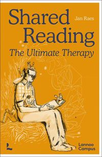 Cover image for Shared Reading: The Ultimate Therapy