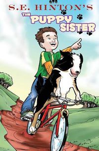 Cover image for S.E. Hinton's The Puppy Sister
