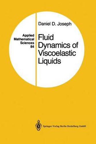 Cover image for Fluid Dynamics of Viscoelastic Liquids