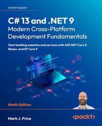 Cover image for C# 13 and .NET 9 - Modern Cross-Platform Development Fundamentals