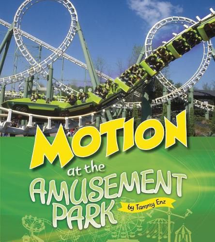 Cover image for Motion at the Amusement Park