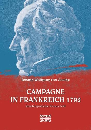 Cover image for Campagne in Frankreich 1792: Autobiografische Prosaschrift