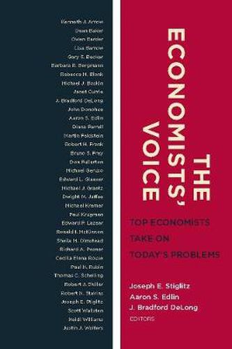 Cover image for The Economists' Voice: Top Economists Take On Today's Problems