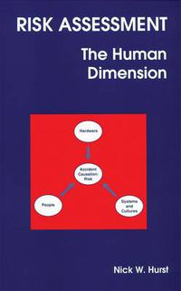 Cover image for Risk Assessment: The Human Dimension