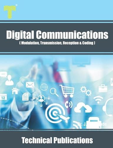 Cover image for Digital Communications: Modulation, Transmission, Reception and Coding