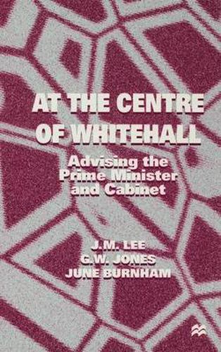 Cover image for At the Centre of Whitehall