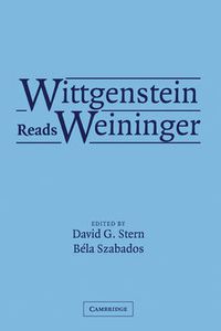 Cover image for Wittgenstein Reads Weininger