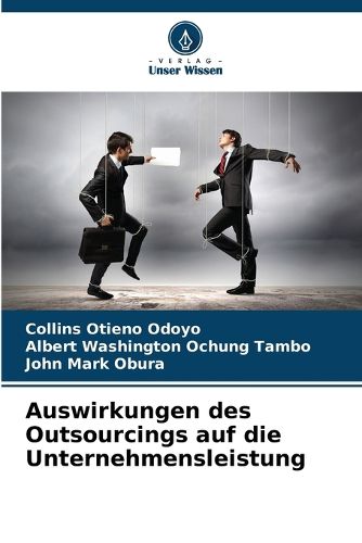 Cover image for Auswirkungen des Outsourcings auf die Unternehmensleistung