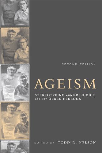 Cover image for Ageism: Stereotyping and Prejudice against Older Persons