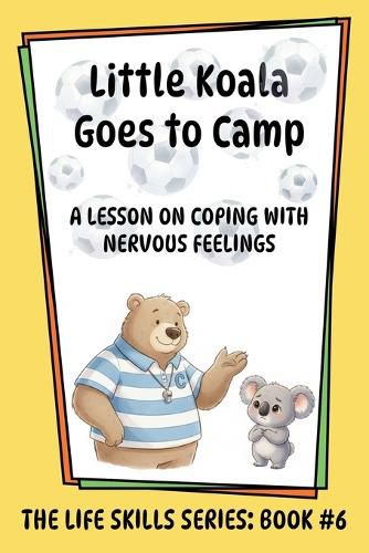 Cover image for Little Koala Goes to Camp