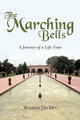 Cover image for The Marching Bells: A Journey of a Life Time