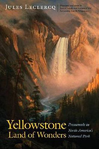Cover image for Yellowstone, Land of Wonders: Promenade in North America's National Park