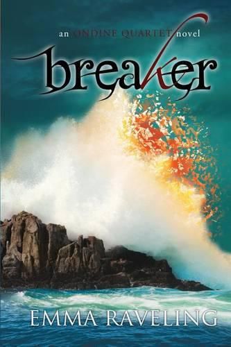 Cover image for Breaker (Ondine Quartet Book 4)