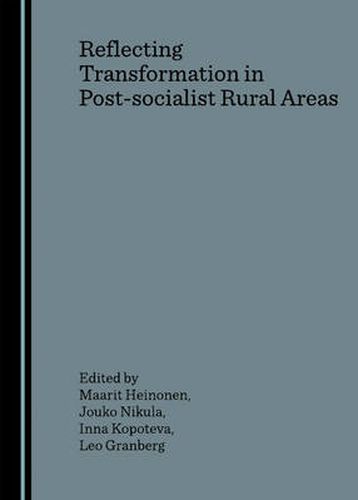 Cover image for Reflecting Transformation in Post-socialist Rural Areas
