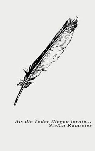 Cover image for Als die Feder fliegen lernte