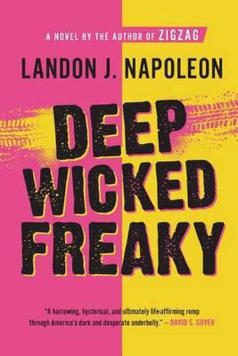 Cover image for Deep Wicked Freaky