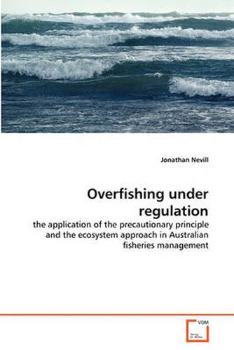 Cover image for Overfishing Under Regulation