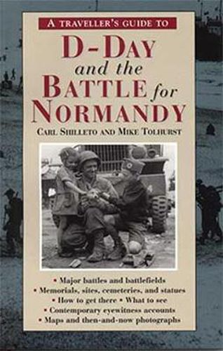 Cover image for A Traveller's Guide to D-Day and the Battle for Normandy