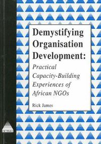 Cover image for Demystifying Organisational Development: Practical capacity-building experiences of African NGOs