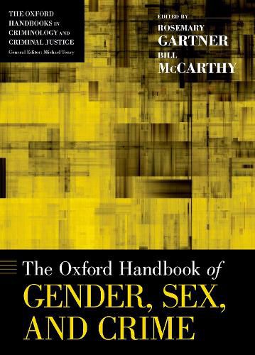 Cover image for The Oxford Handbook of Gender, Sex, and Crime